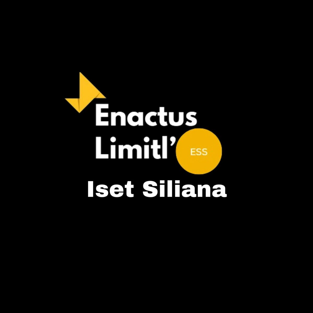 ENACTUS Limitl’ess ISET Siliana