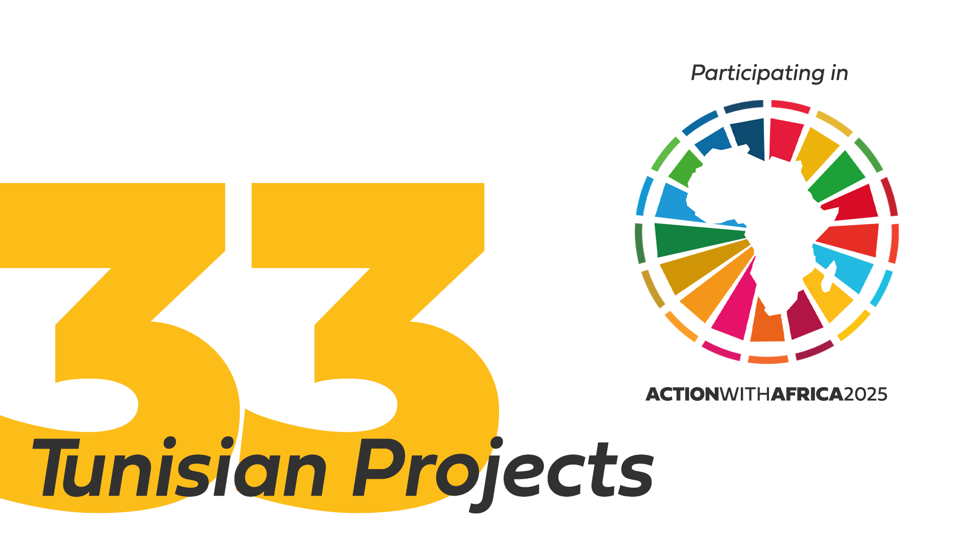 33 Projets Tunisiens à l’Honneur lors de l’ActionWithAfrica 2025